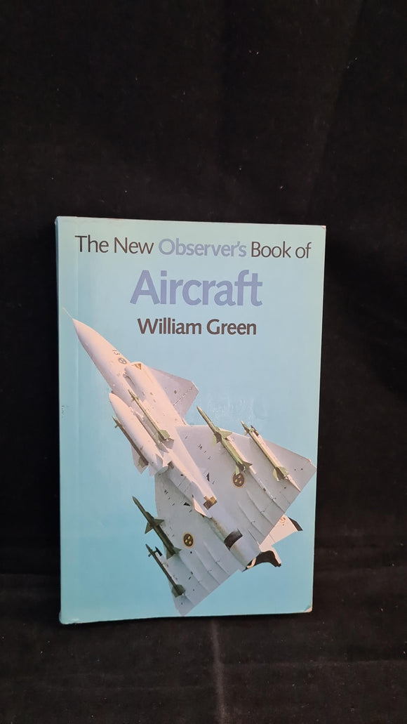 William Green - Observer's Book of Aircraft, Frederick Warne, 1983