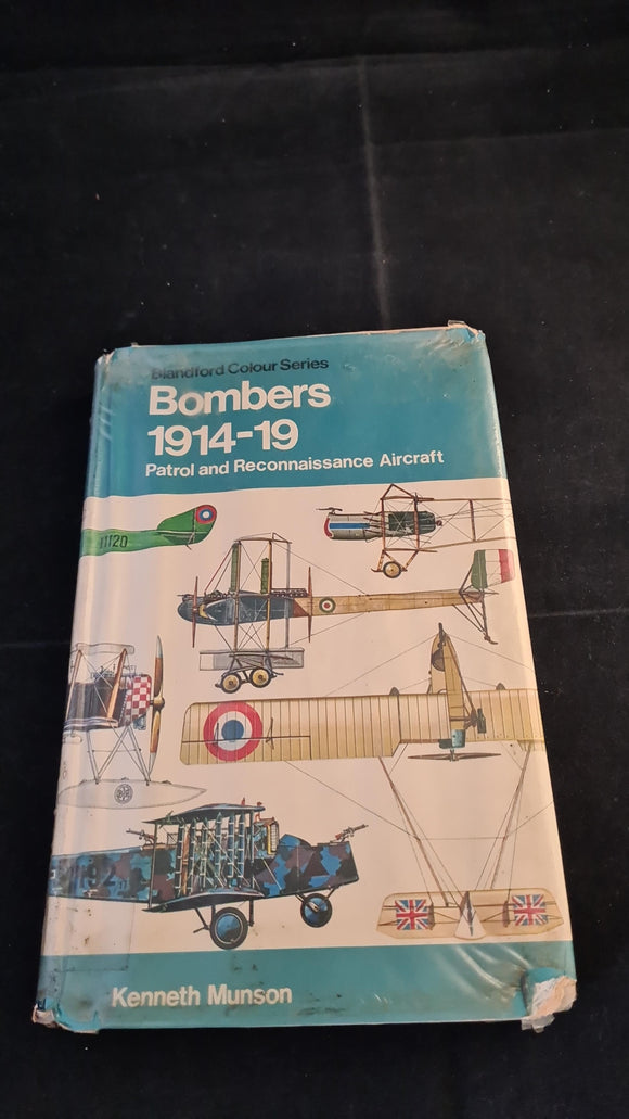 Kenneth Munson - Bombers 1914-19, Blandford Press, 1972
