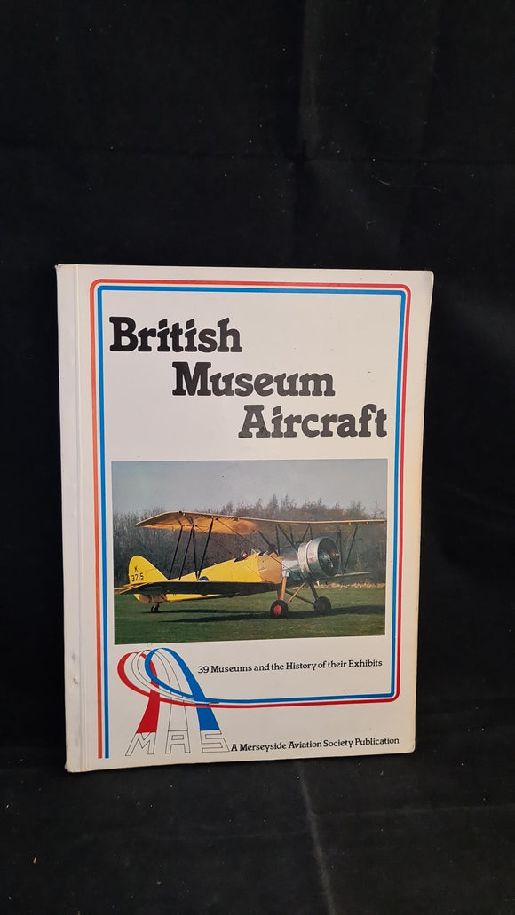 Ken Ellis - British Museum Aircraft, Merseyside Aviation Society, 1977