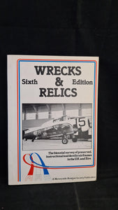 Ken Ellis - Wrecks & Relics, Sixth Edition, Merseyside Aviation Society, 1978