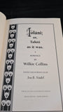 Wilkie Collins - Iolani; or, Tahiti as it was. Princeton University Press, 1999