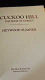 Heywood Sumner - Cuckoo Hill, The Book of Gorley, J M Dent, 1987