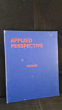 John M Holmes - Applied Perspective, Sir Isaac Pitman, 1946