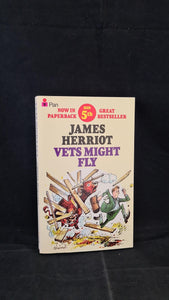 James Herriot - Vets Might Fly, Pan Books, 1978, Paperbacks