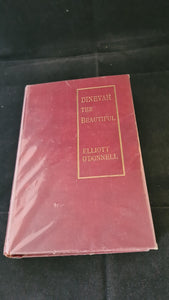 Elliott O'Donnell - Dinevah The Beautiful, Greening & Co, 1907