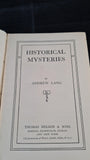 Andrew Lang - Historical Mysteries, Thomas Nelson, no date