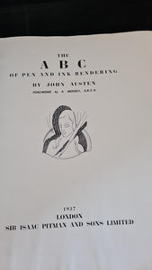 John Austen - The ABC of Pen and Ink Rendering, Isaac Pitman, 1937