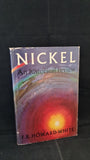 F B Howard-White - Nickel, An Historical Review, Methuen, 1963