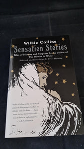 Wilkie Collins - Sensation Stories, Peter Owen, 2004, Paperbacks