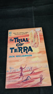 Jack Williamson - The Trial of Terra, Ace Books, 1962, Paperbacks