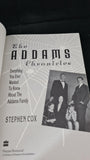 Stephen Cox - The Addams Chronicles, Harper Perennial, 1991, Paperbacks