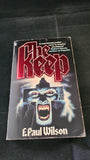 F Paul Wilson - The Keep, New English, 1986, Paperbacks