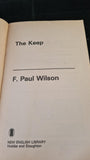 F Paul Wilson - The Keep, New English, 1986, Paperbacks