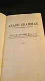 G W Thatcher - Arabic Grammar of the Written Language, no date