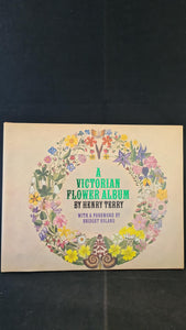 Henry Terry - A Victorian Flower Album, Bloomsbury Books, 1978