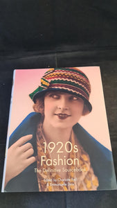 Charlotte Fiell - 1920s Fashion, The Definitive Sourcebook, Goodman Fiell, 2015