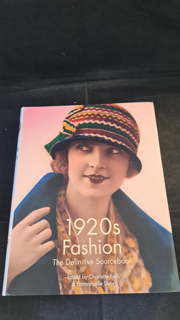 Charlotte Fiell - 1920s Fashion, The Definitive Sourcebook, Goodman Fiell, 2015