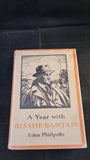 Eden Phillpotts - A Year with Bisshe-Bantam, Blackie & Son, 1934, First Edition