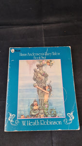 W Heath Robinson - Hans Andersen's Fairy Tales Volume Two, Piccolo, 1976, Paperbacks