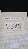 Carolyn Ambuter - The Open Canvas, Penguin Books, 1984