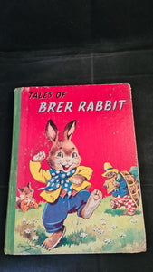 Phyllis Briggs - Tales of Brer Rabbit, Juvenile Productions, no date