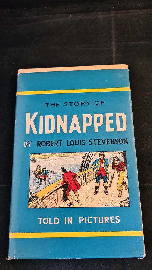 Robert Louis Stevenson - The Story of Kidnapped, D C Thomson, no date