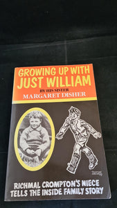 Margaret Disher - Growing Up With Just William, Outlaws Publishing, 1990, Paperbacks