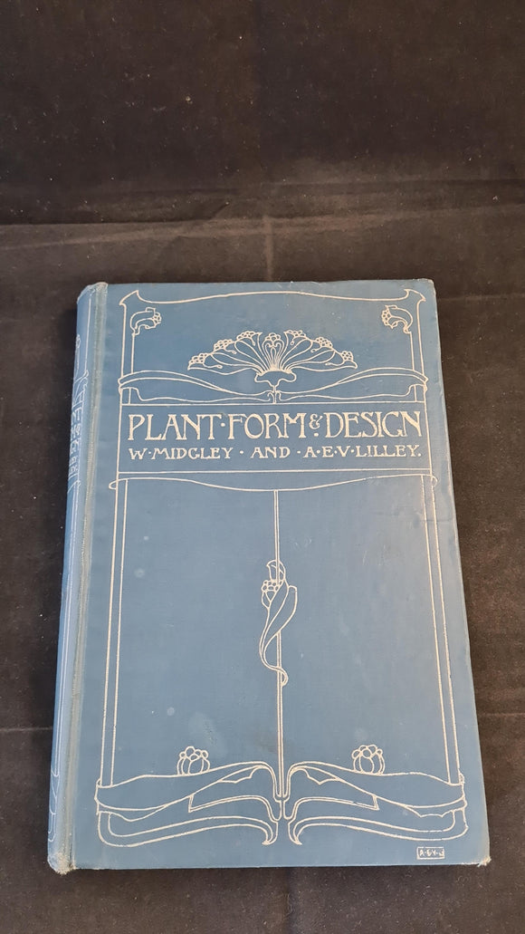 W Midgley & A E V Lilley - A Book of Studies in Plant Form, Chapman & Hall, 1927