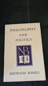 Bertrand Russell - Philosophy & Politics, National Book League, 23 October, 1946