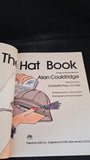 Alan Couldridge - The Hat Book, Prentice-Hall, 1980