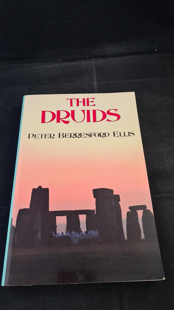 Peter Berresford Ellis - The Druids, Constable, 1996, Paperbacks