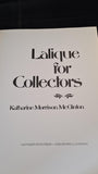 Katharine Morrison McClinton - Lalique for Collectors, Lutterworth Press, 1975