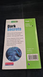 Anthony Masters - Dark Secrets, Heinemann, 1998, Paperbacks