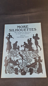 Carol Belanger Grafton - More Silhouettes, Dover Publications, 1982