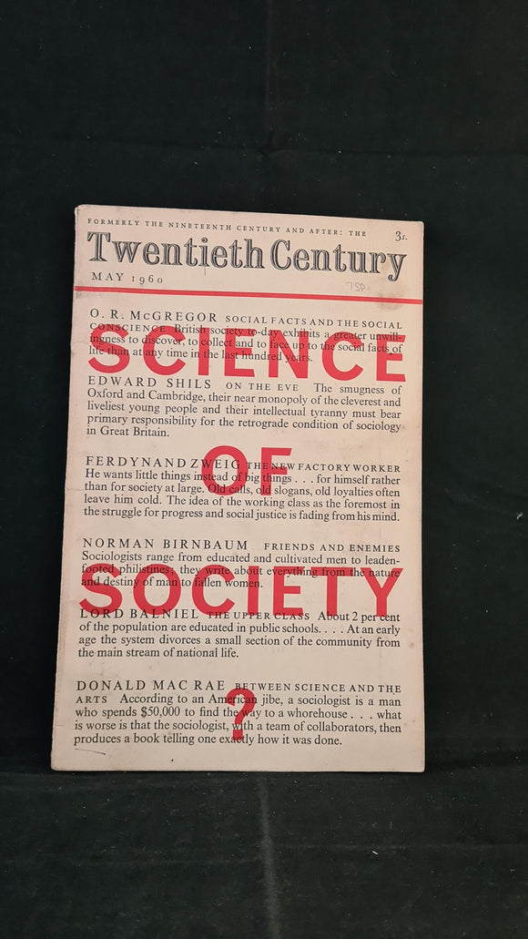 Twentieth Century Volume 167 Number 999 May 1960