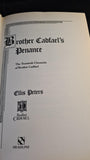 Ellis Peters - Brother Cadfael's Penance, Headline, 1994, First Edition