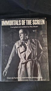 Ray Stuart - Immortals of The Screen, Spring Books, 1967