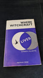 Doreen Valiente - Where Witchcraft Lives, Aquarian Press, 1962, First Edition