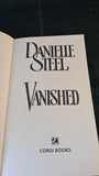 Danielle Steel - Vanished, Corgi Books, 1997, Paperbacks