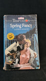 LaVyrle Spencer - Spring Fancy, Mills & Boon, 1985, Paperbacks