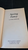 LaVyrle Spencer - Spring Fancy, Mills & Boon, 1985, Paperbacks