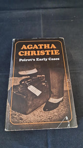 Agatha Christie - Poirot's Early Cases, Collins, 1974, First Edition