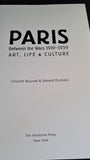 Vincent Bouvet - Paris Between the Wars 1919-1939 Art, Life & Culture, Vendome, 2010