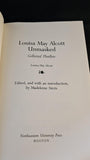 Madeleine Stern - Louisa May Alcott Unmasked, Northeastern University, 1995, Paperbacks