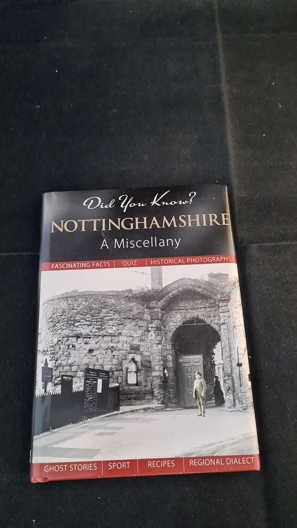 Julia Skinner - Did You Know? Nottinghamshire, Francis Frith, 2010