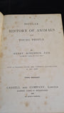 Henry Scherren - Popular History of Animals for Young People, Cassell & Company, 1896