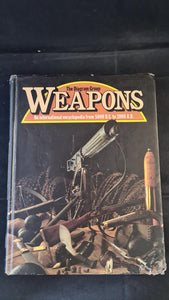 International Encyclopedia Weapons from 5000 BC - 2000 AD, Diagram Group, 1980