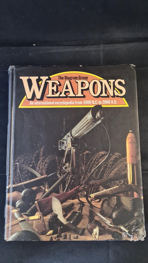 International Encyclopedia Weapons from 5000 BC - 2000 AD, Diagram Group, 1980