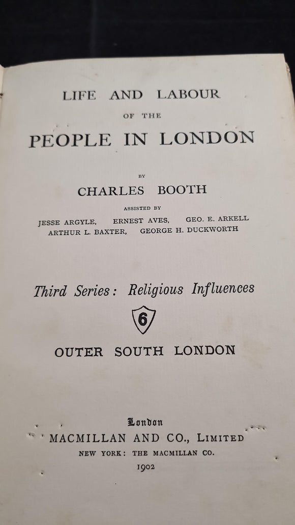 Charles Booth - Life & Labour of the People in London, Macmillan & Co, 1902