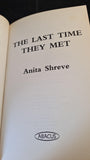 Anita Shreve - The Last Time They Met, Abacus, 2001, Paperbacks